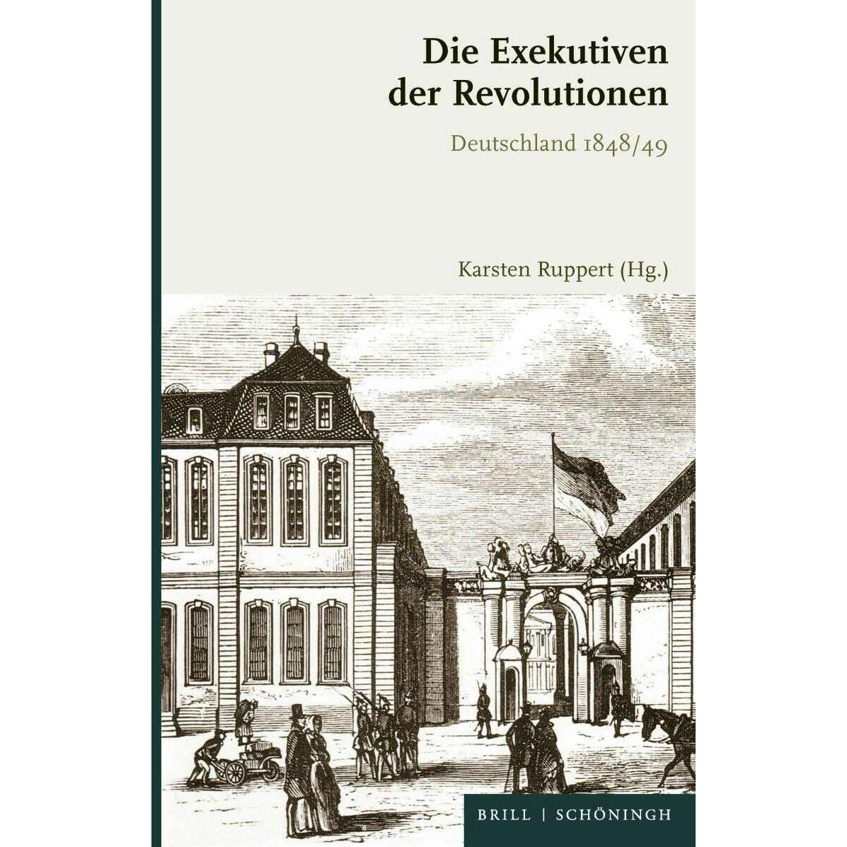 Die Exekutiven der Revolutionen, Fachbücher von Karsten Ruppert