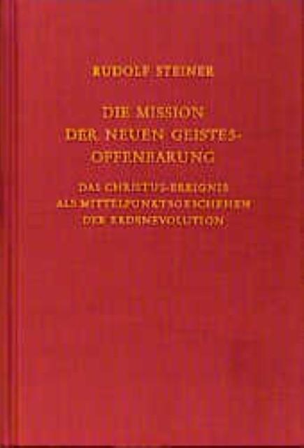 Produktbild Die Mission der neuen Geistesoffenbarung (Deutsch, Rudolf, Steiner, 1989)