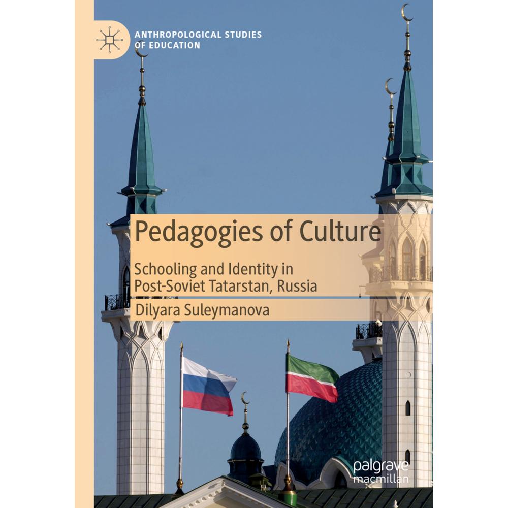 Pedagogies of Culture, Sachbücher von Dilyara Suleymanova
