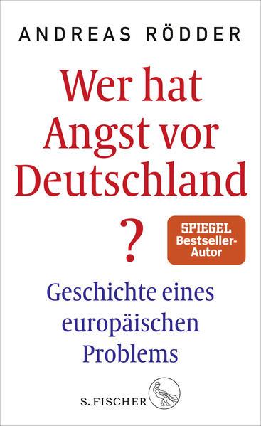 Produktbild Wer hat Angst vor Deutschland? (Deutsch, Andreas Rödder, 2018)