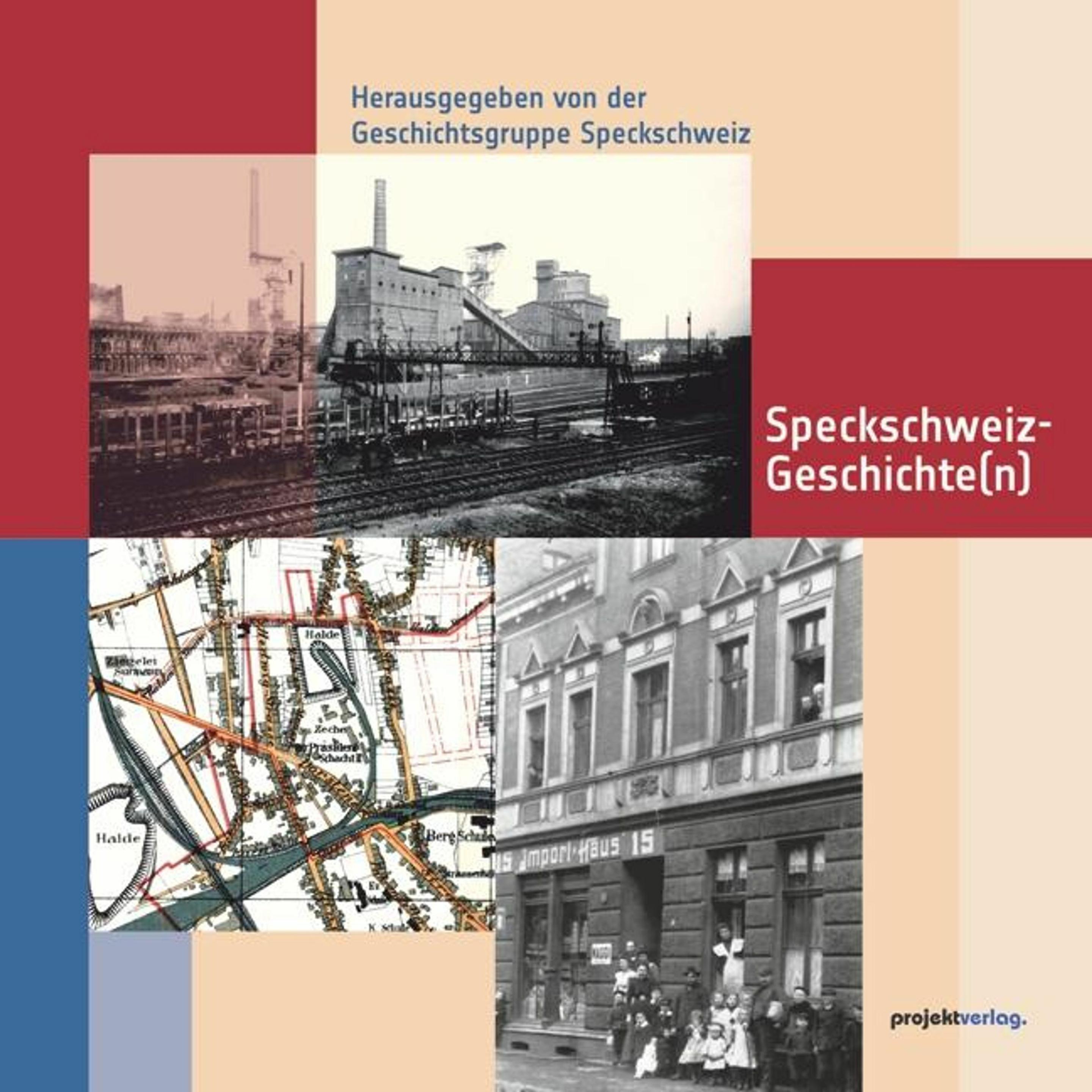 Speckschweiz-Geschichte(n), Sachbücher von Geschichtsgruppe Speckschweiz
