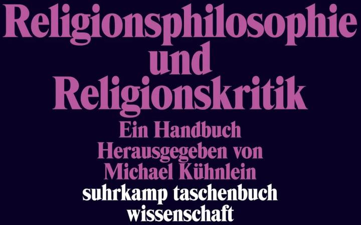 Produktbild Religionsphilosophie und Religionskritik (Deutsch, Michael Kühnlein, 2018)