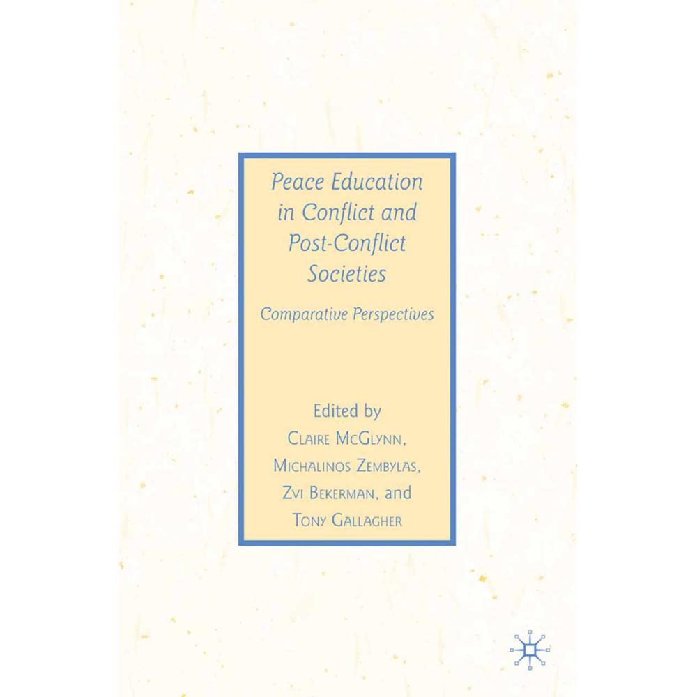 Peace Education in Conflict and Post-Conflict Societies, Fachbücher