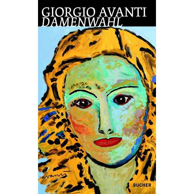 Damenwahl, Belletristik von Avanti, GIORGIO