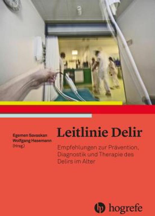 Produktbild Leitlinie Delir (Deutsch, Egemen Savaskan, Wolfgang Hasemann, 2017)