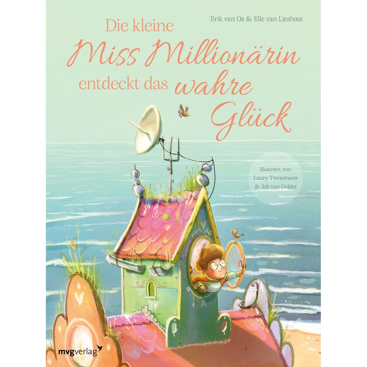 Die kleine Miss Millionärin entdeckt das wahre Glück, Kinderbücher von Erik van Os