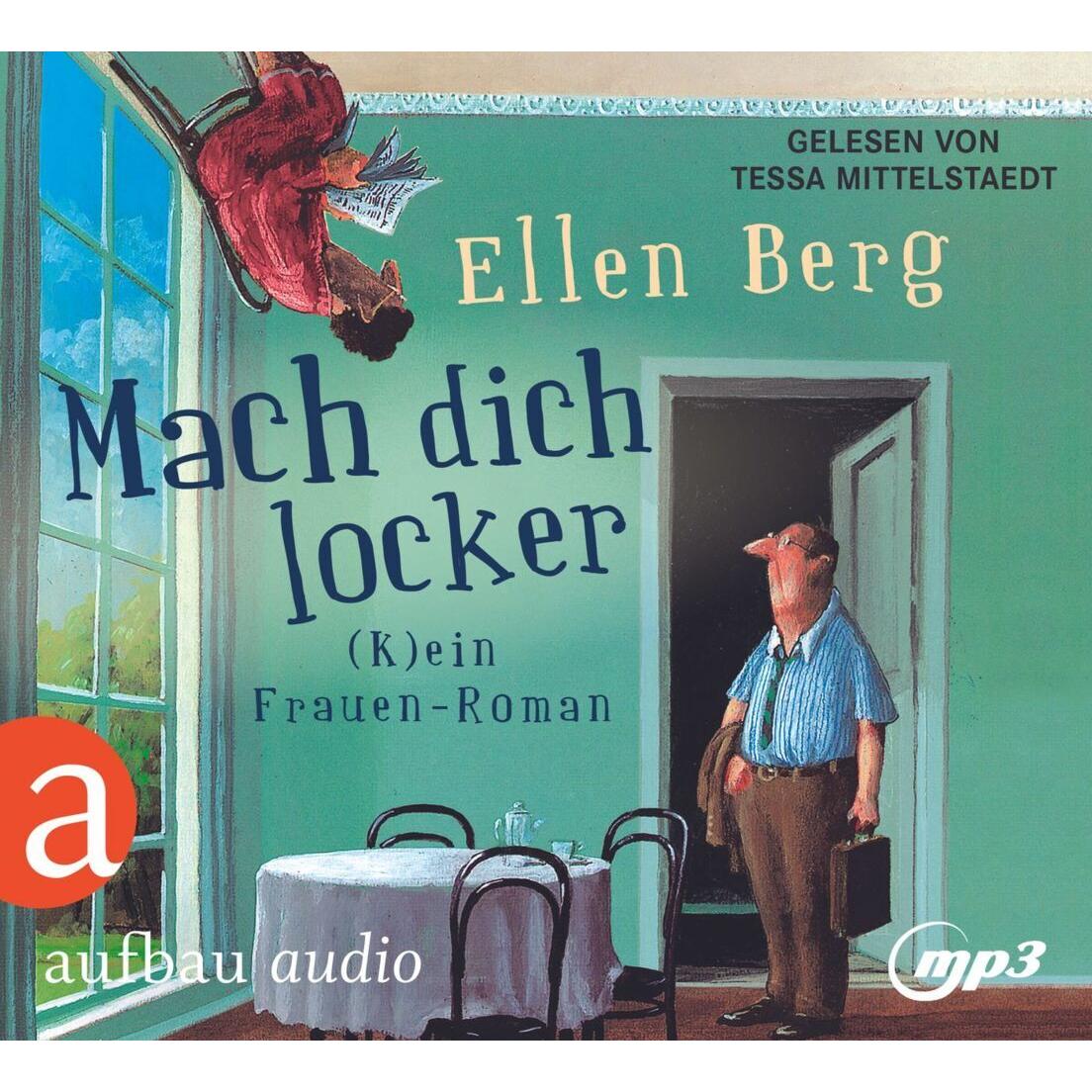 Mach dich locker, Belletristik von Tessa Mittelstaedt, Ellen Berg