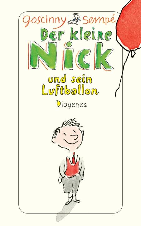 Actual product image Der kleine Nick und sein Luftballon (German, Hans Georg Lenzen, Jean-Jacques Sempé, René Goscinny, 2012)