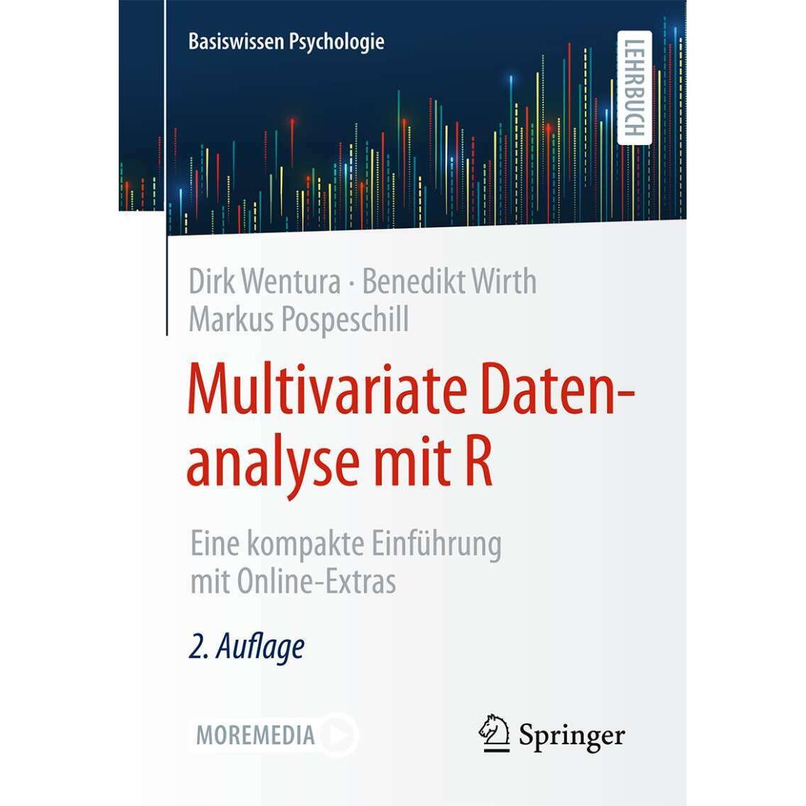 Multivariate Datenanalyse mit R, Fachbücher von Markus Pospeschill, Dirk Wentura, Benedikt Wirth