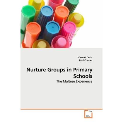 Nurture Groups in Primary Schools, Fachbücher von Paul Cooper, Carmel Cefai