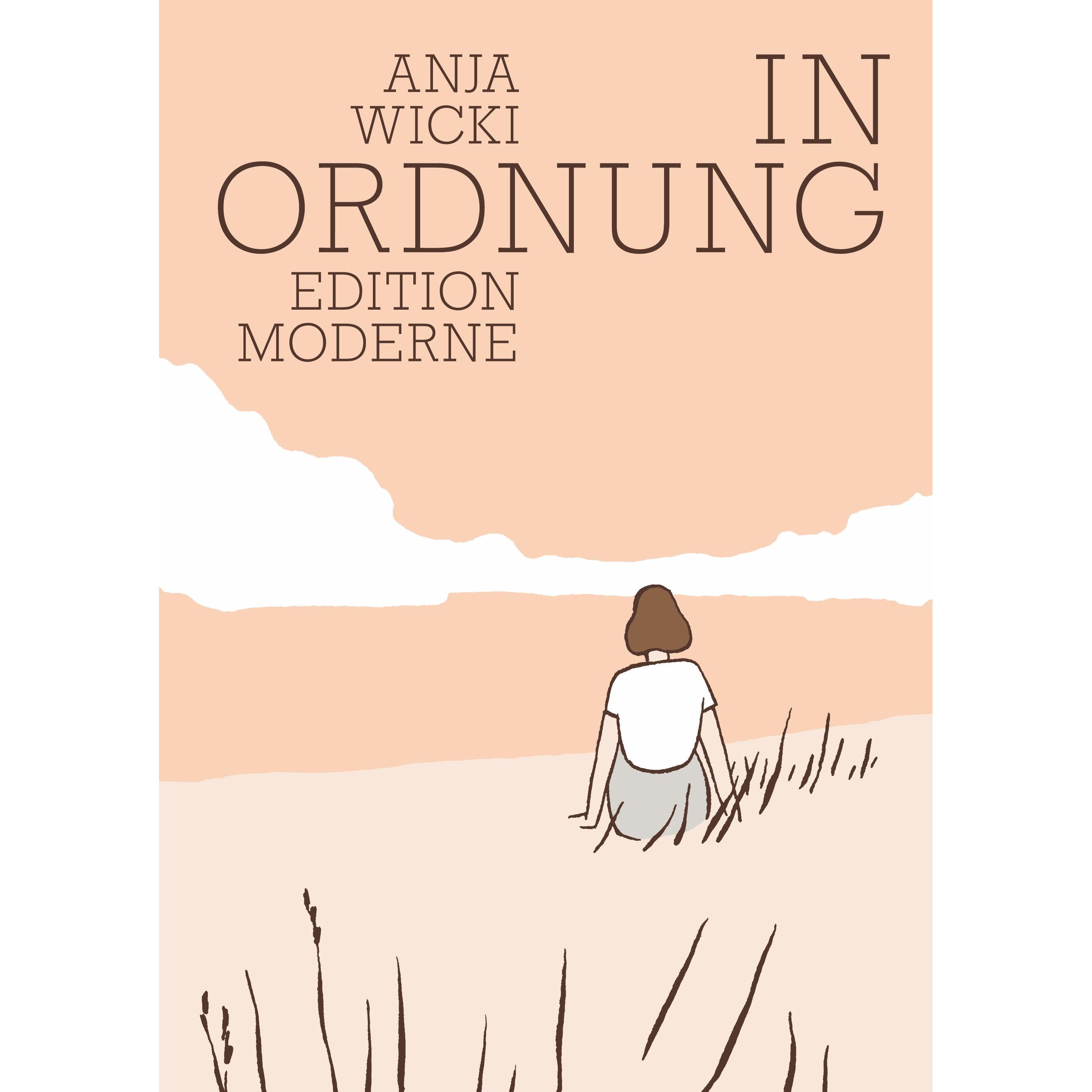 Thumbnail - in Ordnung, Belletristik von Anja Wicki