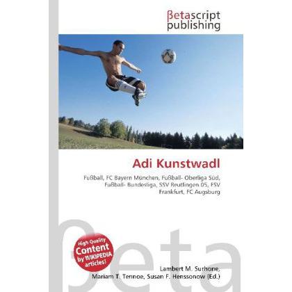 Adi Kunstwadl, Ratgeber