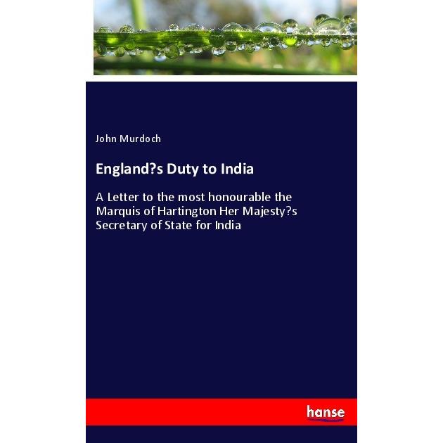 England's Duty to India, Fachbücher von John Murdoch
