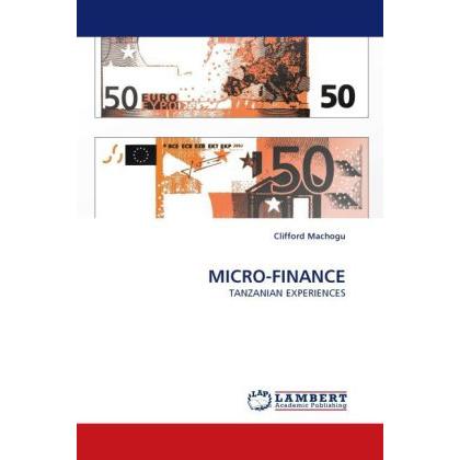 Micro-Finance, Fachbücher von Clifford Machogu