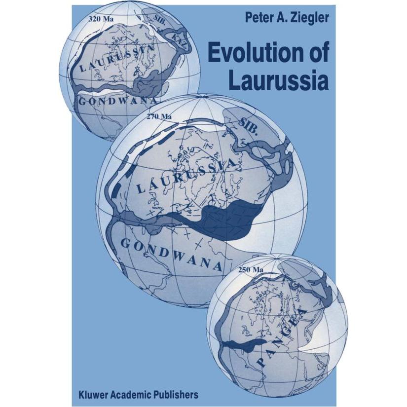 Evolution of Laurussia, Fachbücher von Peter A. Ziegler