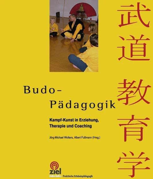 Produktbild Budo-Pädagogik (Deutsch, Albert Fussmann, Jörg M Wolters, Jörg-Michael Wolters, 2008)