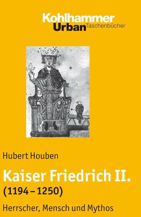 Produktbild Kaiser Friedrich II. (1194-1250) (Deutsch, Hubert Houben, 2008)