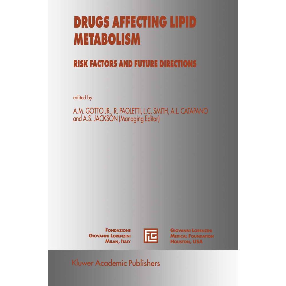 Drugs Affecting Lipid Metabolism, Fachbücher von Rodolfo Paoletti, Ann S. Jackson, Alberico L. Catapano, Louis C. Smith,...