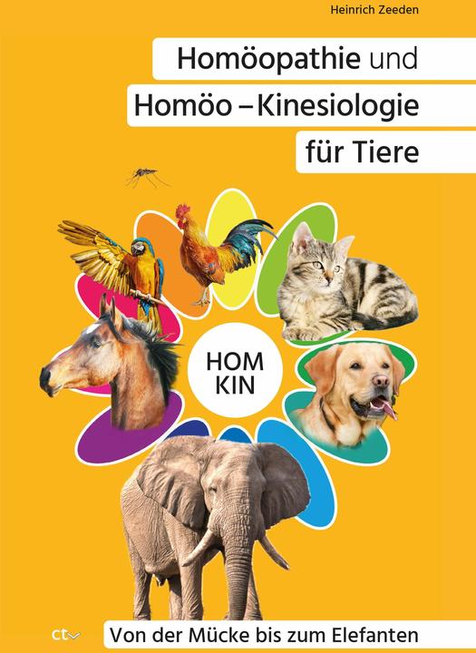 Produktbild Homöopathie und Homöo - Kinesiologie für Tiere (Deutsch, Heinrich Zeeden, 2024)