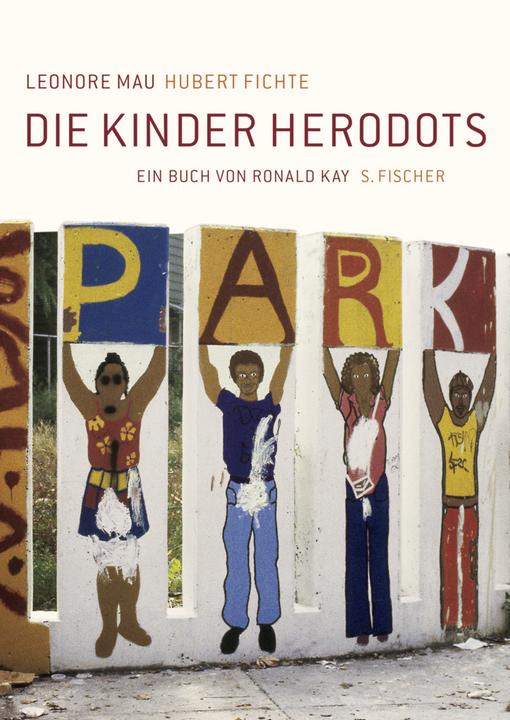Produktbild Die Kinder Herodots (Deutsch, Hubert Fichte, Leonore Mau, 2006)
