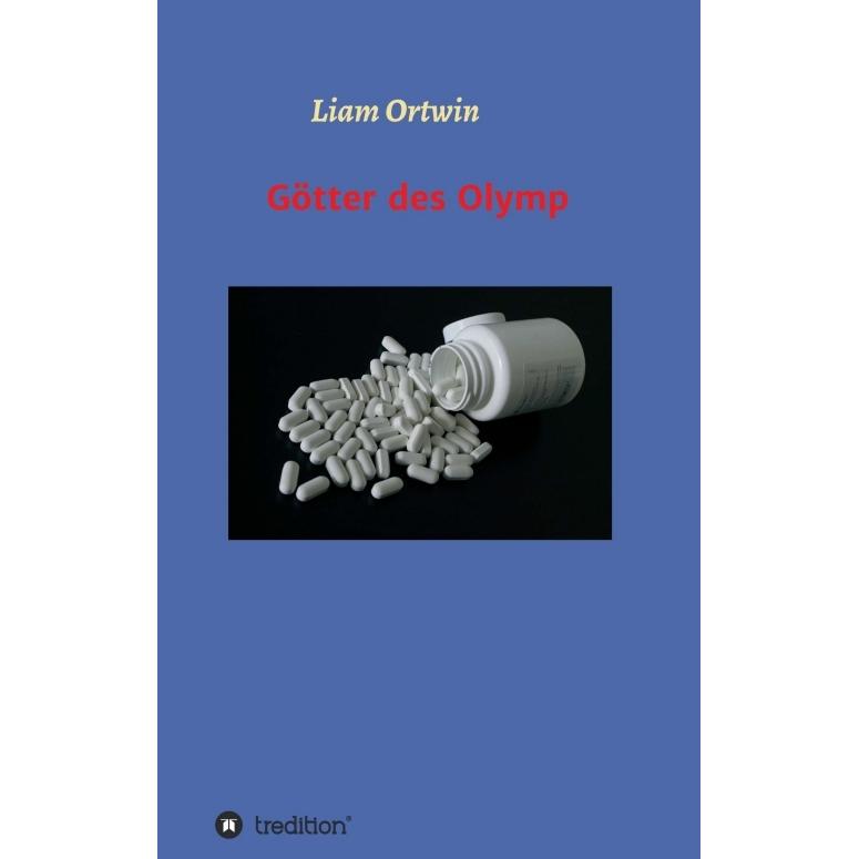Götter des Olymp, Belletristik von Liam Ortwin