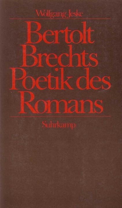 Produktbild Bertolt Brechts Poetik des Romans (Deutsch, 1984)