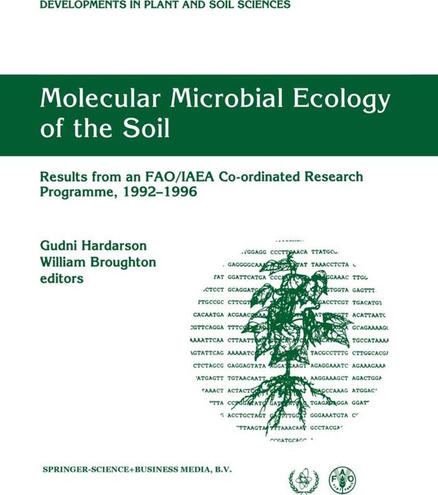 Molecular Microbial Ecology of the Soil (Englisch, Gudni G. Hardarson, William J. Broughton, 2010)