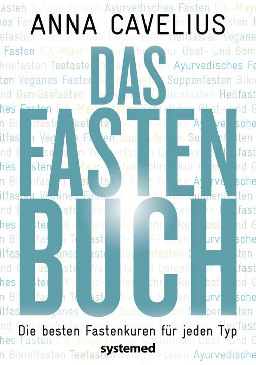 Produktbild Das Fastenbuch (Deutsch, Anna Cavelius, 2015)