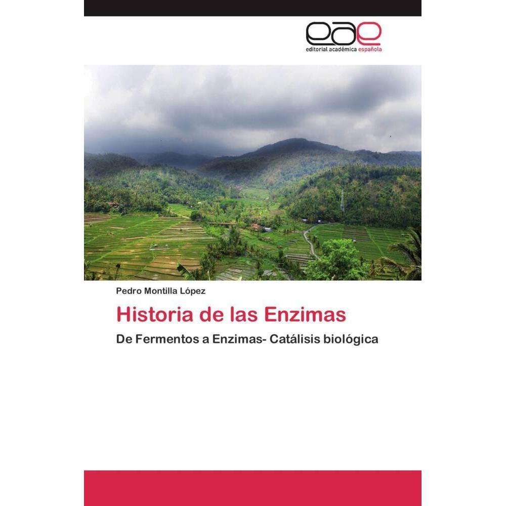 Historia de las Enzimas, Fachbücher von Pedro Montilla  López
