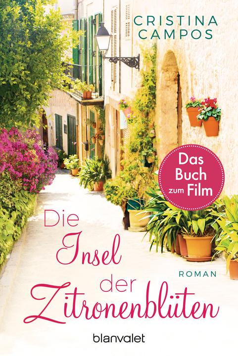 Produktbild Die Insel der Zitronenblüten (Deutsch, Cristina Campos, 2018)