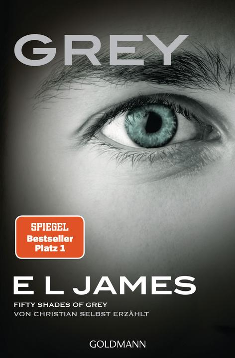 Produktbild Grey - Fifty Shades of Grey von Christian selbst erzählt (Deutsch, E L James, 2015)