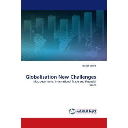 Globalisation New Challenges, Fachbücher von Isabel Vieira