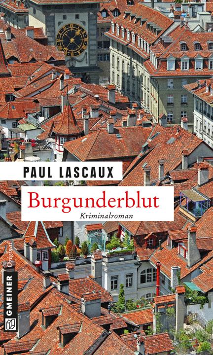 Produktbild Burgunderblut (Deutsch, Paul Lascaux, 2014)