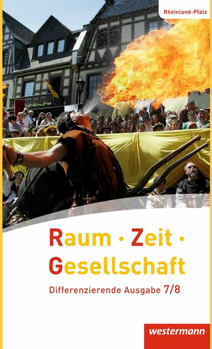 Produktbild Raum - Zeit - Gesellschaft 7/8. Differenzierende Ausgabe. Schülerband. RP (Deutsch, Jörg Pfeiffer, Peter Kirch, Thomas Brühne, 2015)
