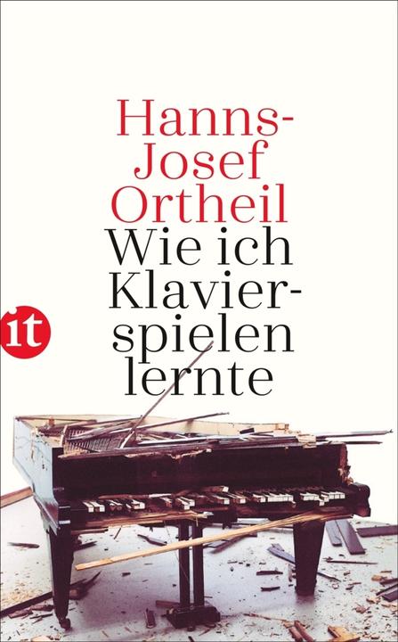 Produktbild Wie ich Klavierspielen lernte (Deutsch, Hanns-Josef Ortheil, 2020)