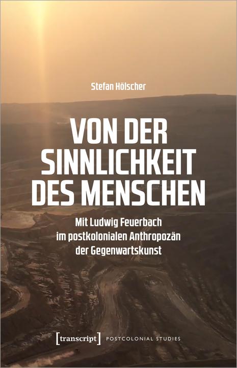 Produktbild Von der Sinnlichkeit des Menschen (Deutsch, Stefan Hölscher, 2024)