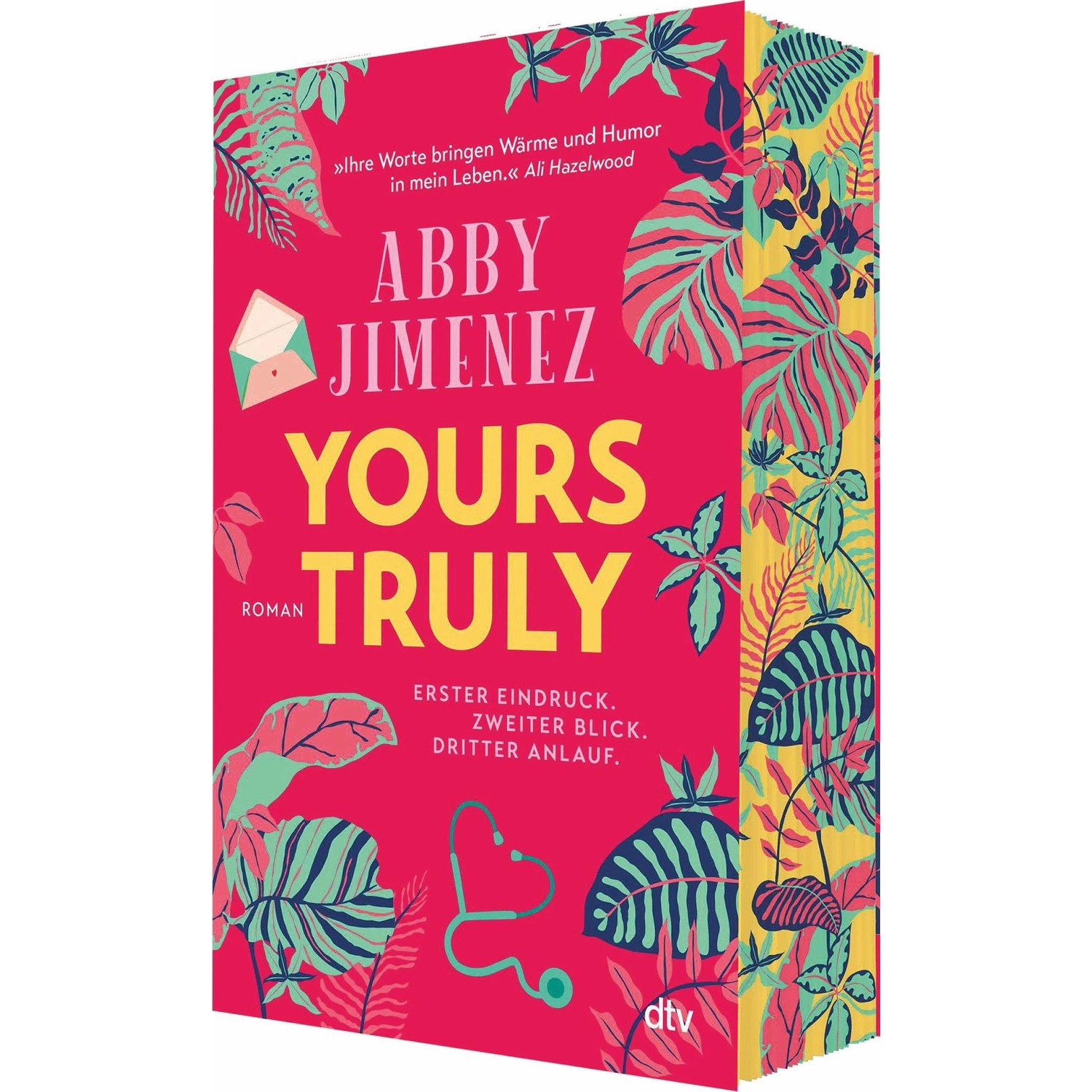 Yours Truly, Belletristik von Abby Jimenez, Urban Hofstetter