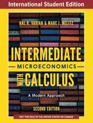 Produktbild Intermediate Microeconomics with Calculus (Englisch, Marc Melitz, Hal R. Varian, 2024)