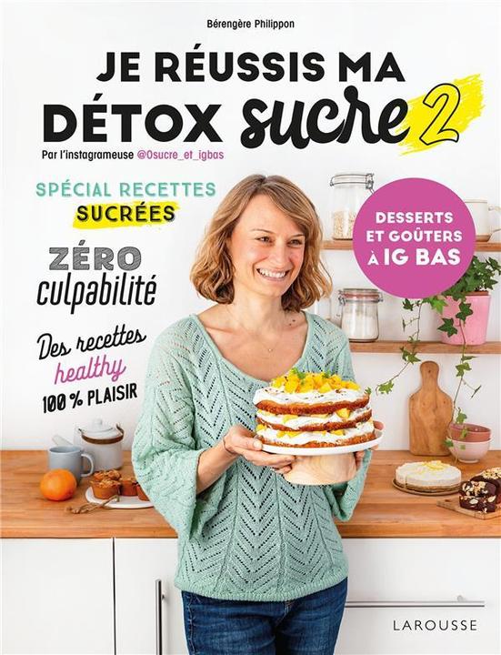 Immagine prodotto Larousse pratique Je réussis ma détox sucre (Francese, Philippon Bérengère, 2022)
