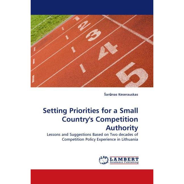 Setting Priorities for a Small Country's Competition Authority, Fachbücher