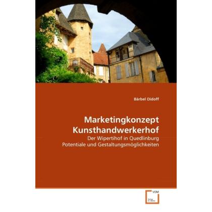 Marketingkonzept Kunsthandwerkerhof, Fachbücher von Bärbel Didoff