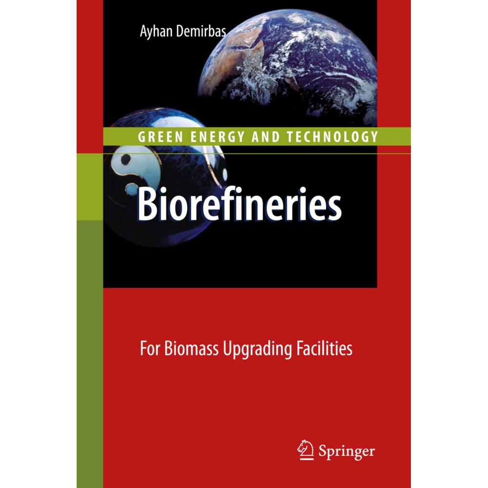 Biorefineries, Fachbücher von Ayhan Demirbas