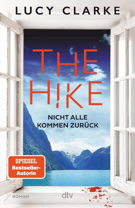 Produktbild The Hike (Deutsch, Lucy Clarke, Urban Hofstetter, 2024)