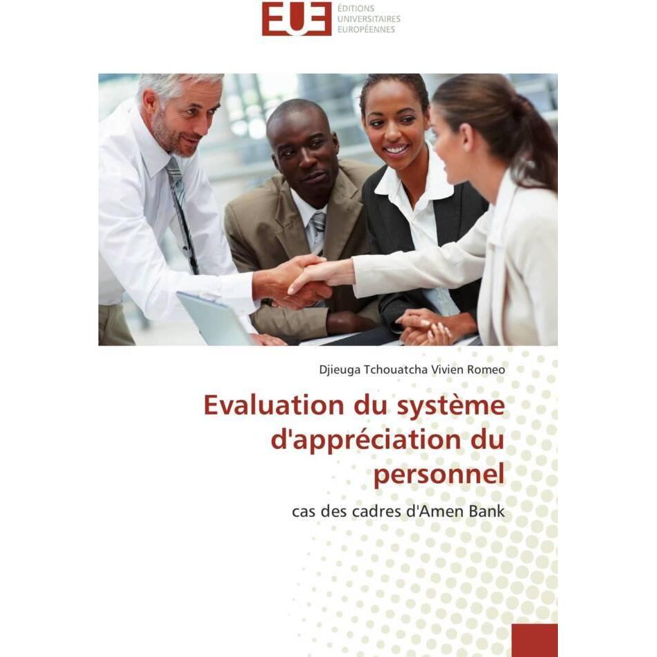 Evaluation du système d'appréciation du personnel, Fachbücher von Djieuga Tchouatcha Vivien Romeo