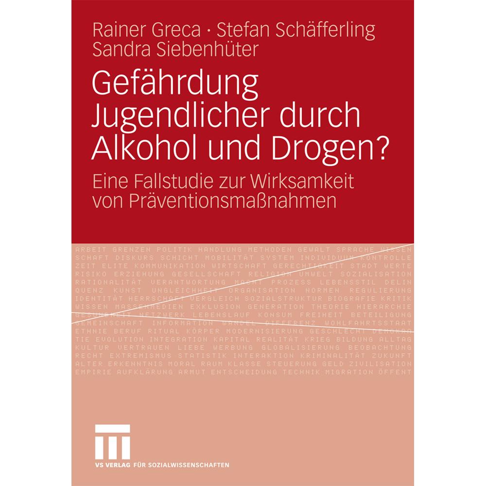 Gefährdung Jugendlicher durch Alkohol und Drogen?, Fachbücher