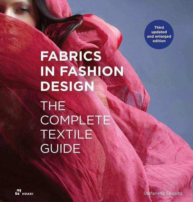 Produktbild Fabrics in Fashion Design: The Complete Textile Guide. Third Updated and Enlarged Edition (Englisch, Gianni Pucci, Stefanella Sposito, 2023)