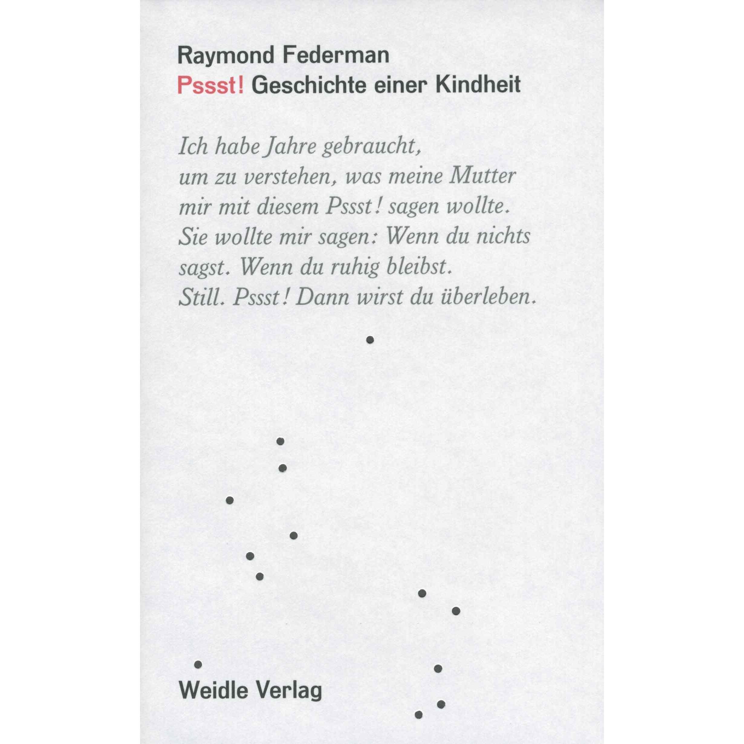Pssst!, Belletristik von Raymond Federman
