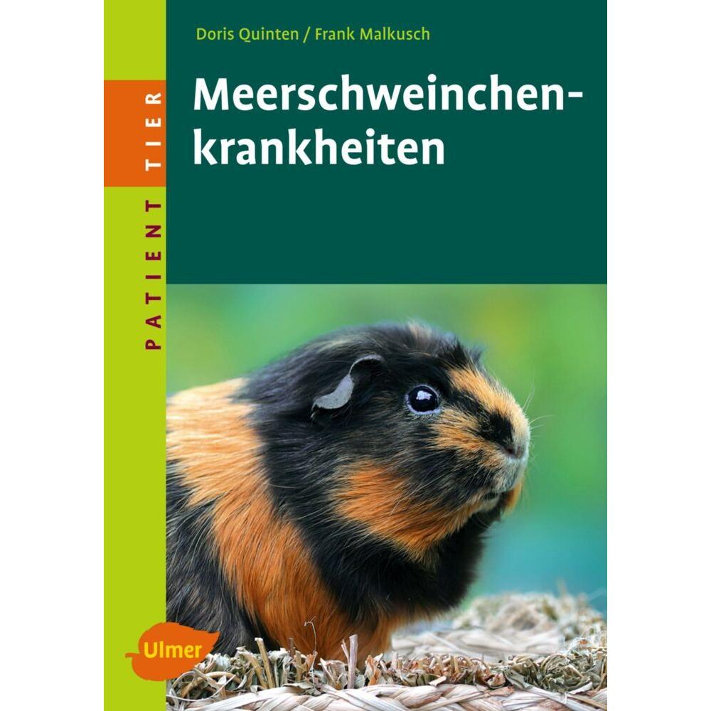 Meerschweinchenkrankheiten, Ratgeber von Doris Quinten