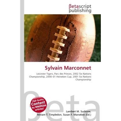 Sylvain Marconnet, Ratgeber von Lambert M. Surhone, Miriam T. Timpledon, Susan F. Marseken