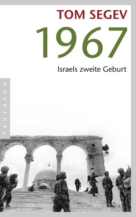 Produktbild 1967 (Deutsch, Tom Segev, 2009)